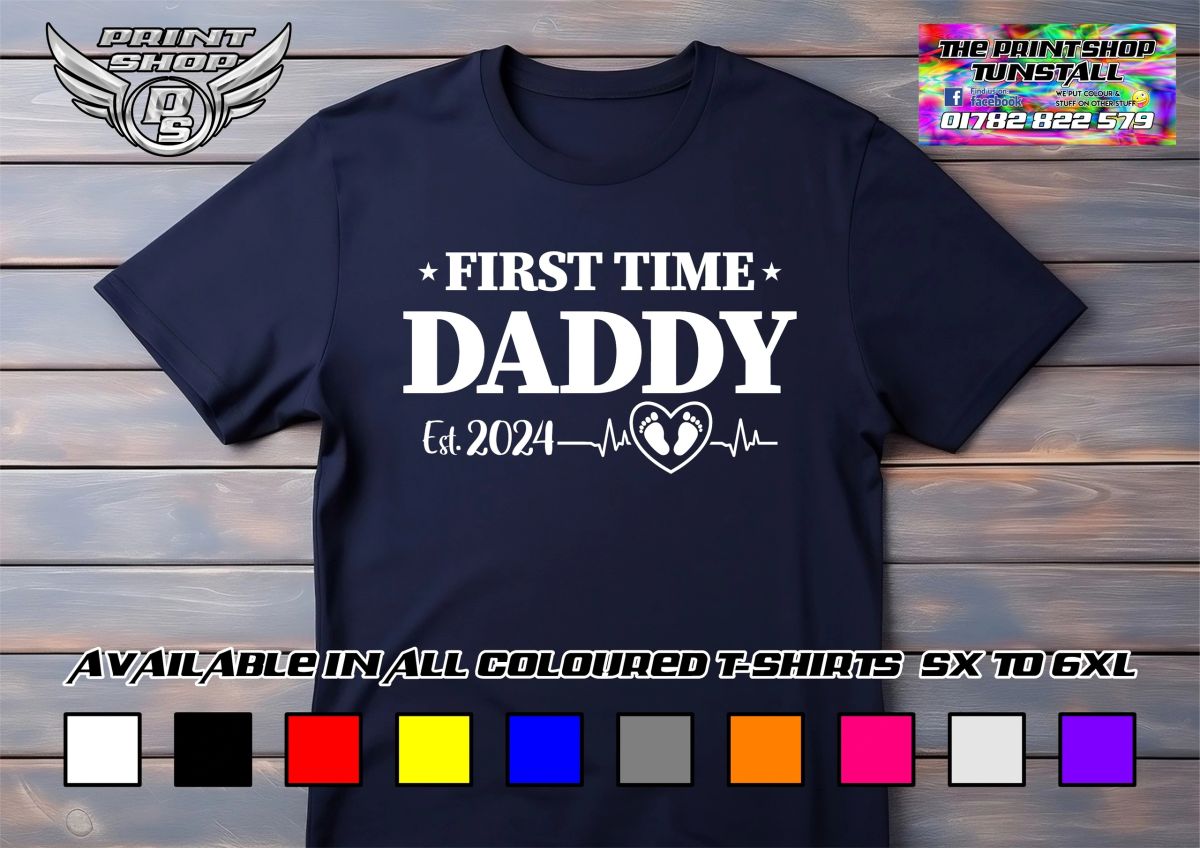 First Time Daddy New Dad Est 2024