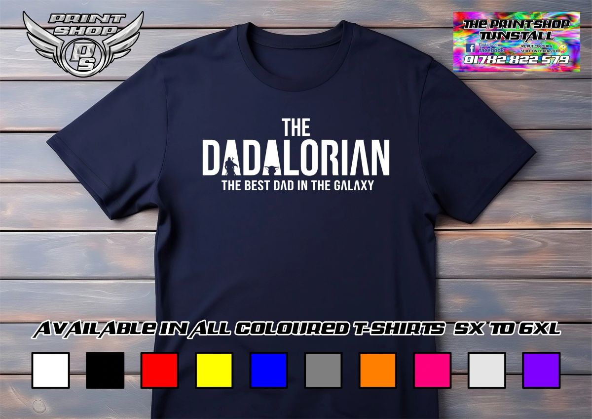 Dadalorian Best Dad In The Galaxy