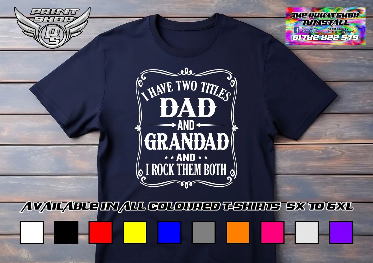 I Have Two Titles Dad And Grandad