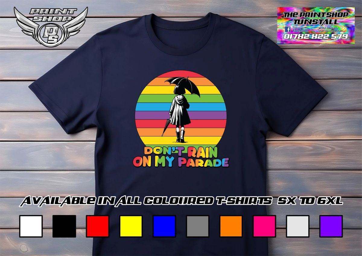 Don't Rain on My Parade Pride 01